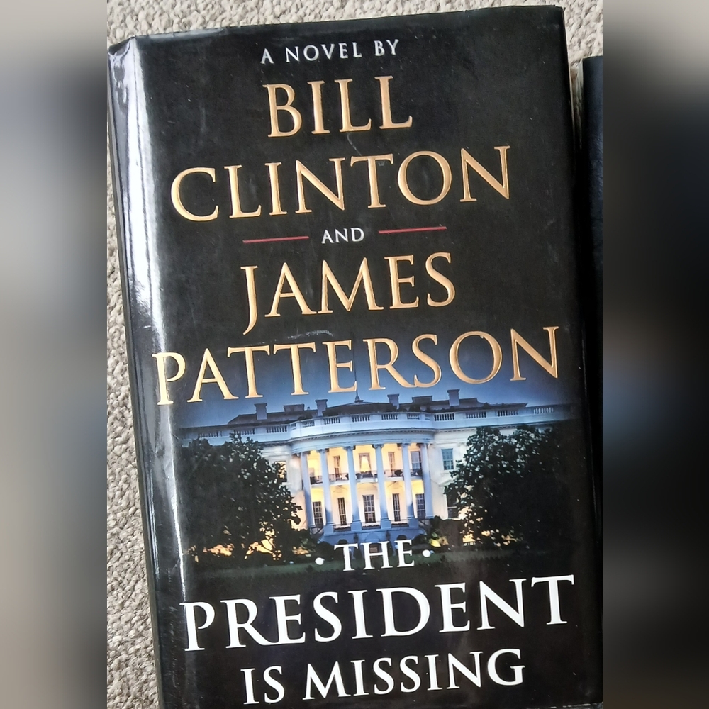 🤩2/$30 The President Is Missing Hardcover By Bill Clinton + James Patterson